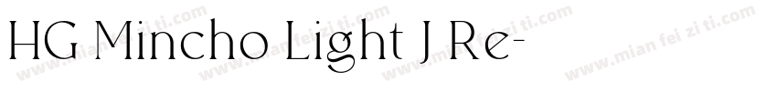 HG Mincho Light J Re字体转换